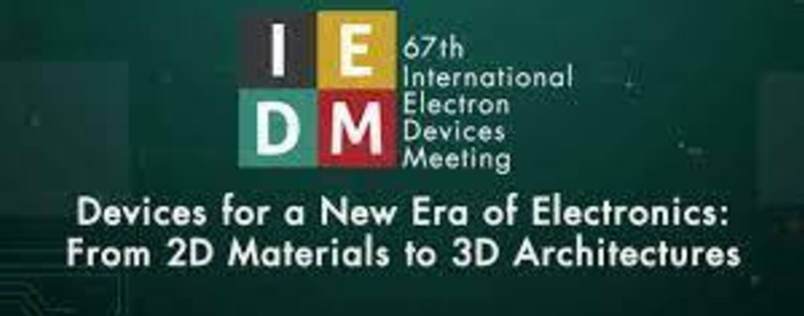 Congratulations! Three Papers Accepted in IEDM News Nanoelectronic